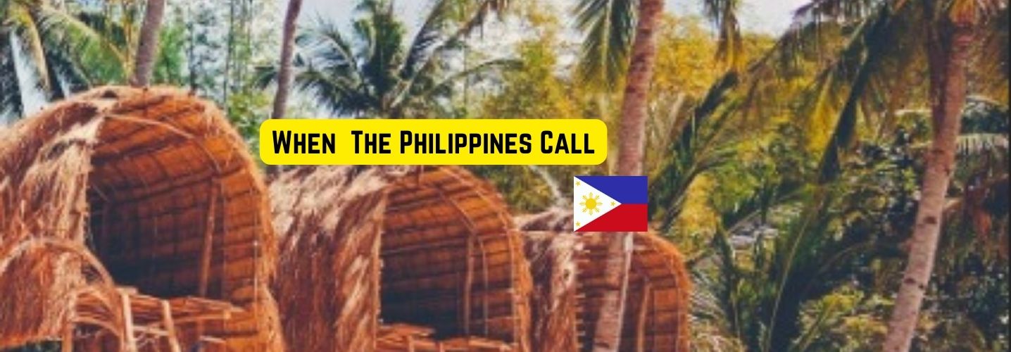 The Philippines is calling